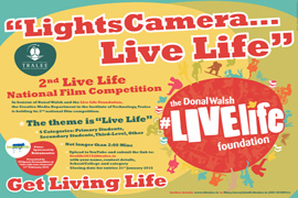 2nd Live Life National Film Competition - Closing date for entries 31st January 2015